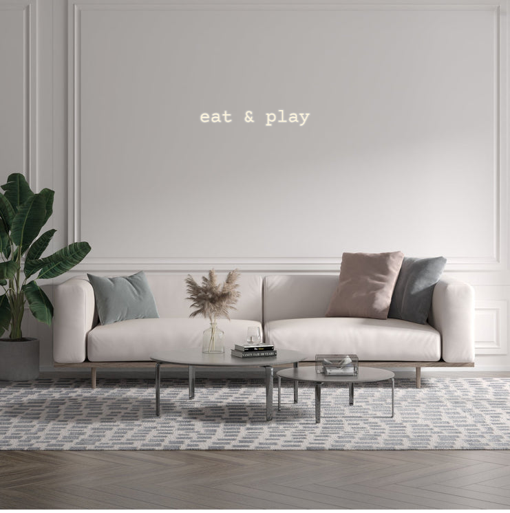 Custom text: eat & play